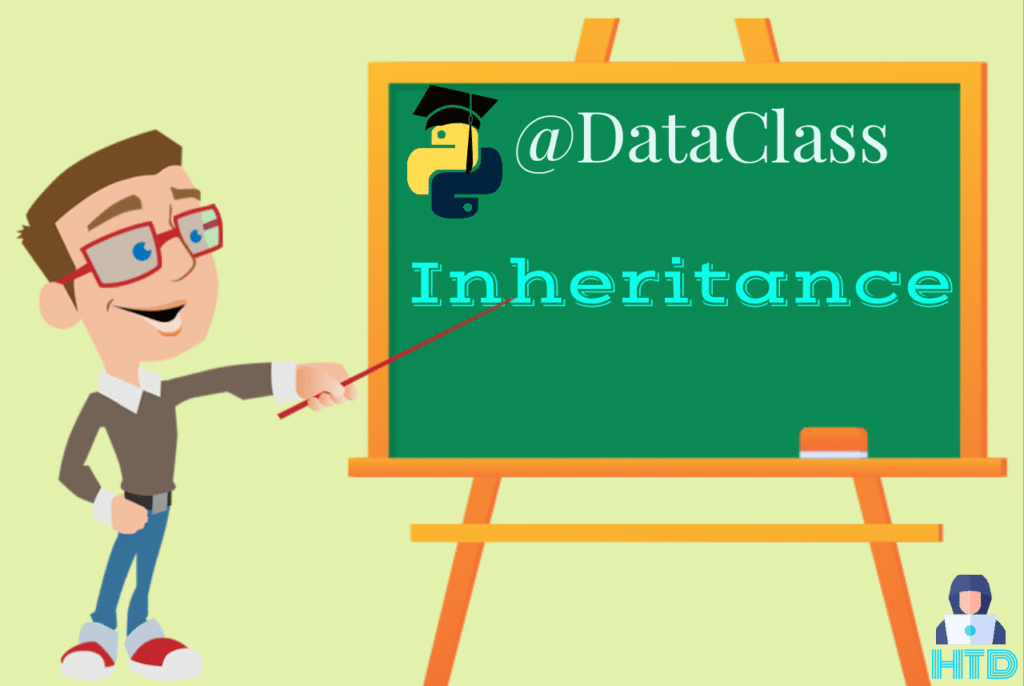 Python Data Class Inheritance