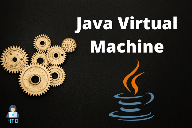 Java Virtual Machine (JVM)